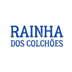 RAINHA DOS COLCHOES