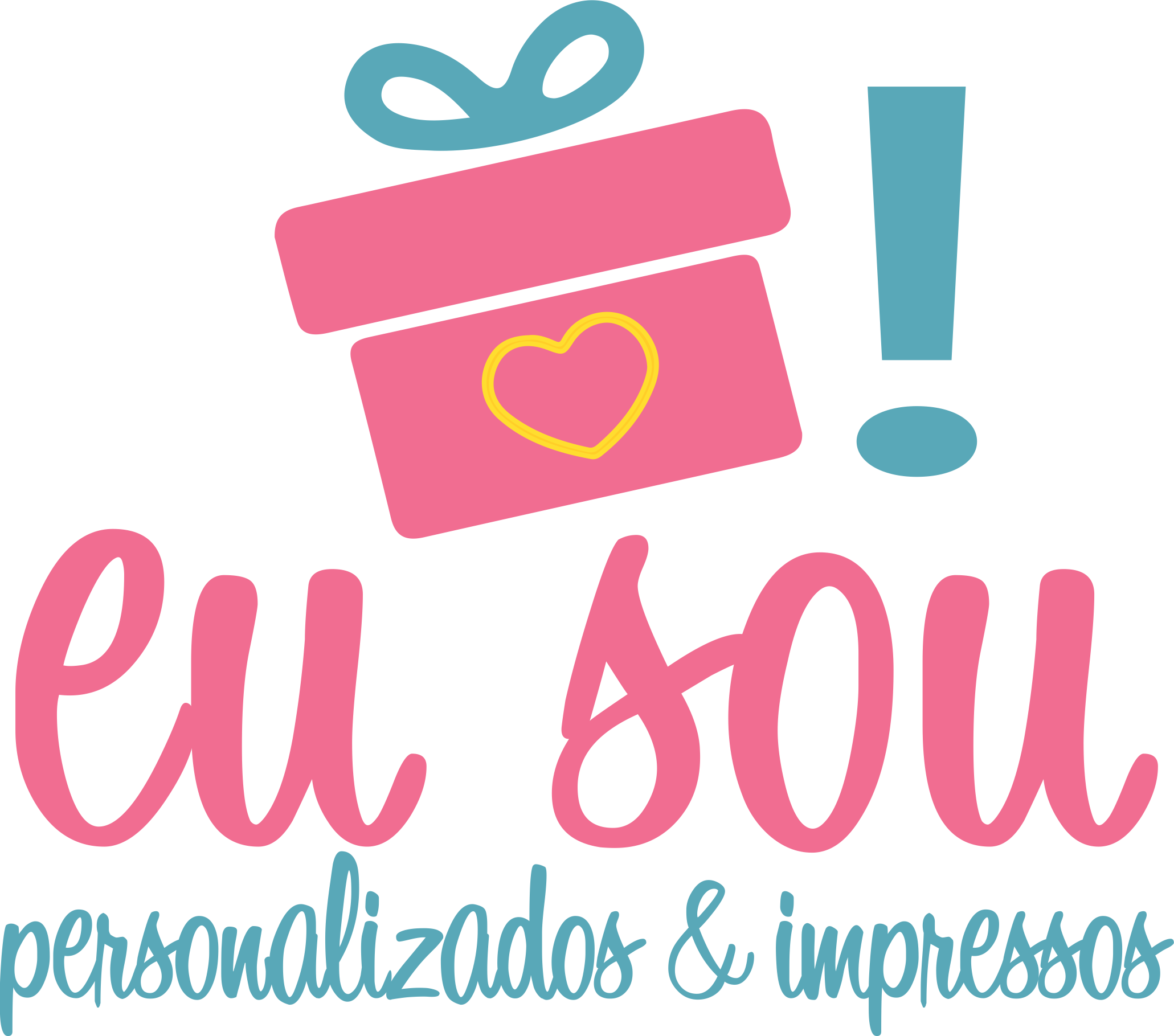 Eu sou...! Presentes Criativos