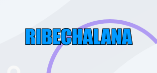 RIBECHALANA