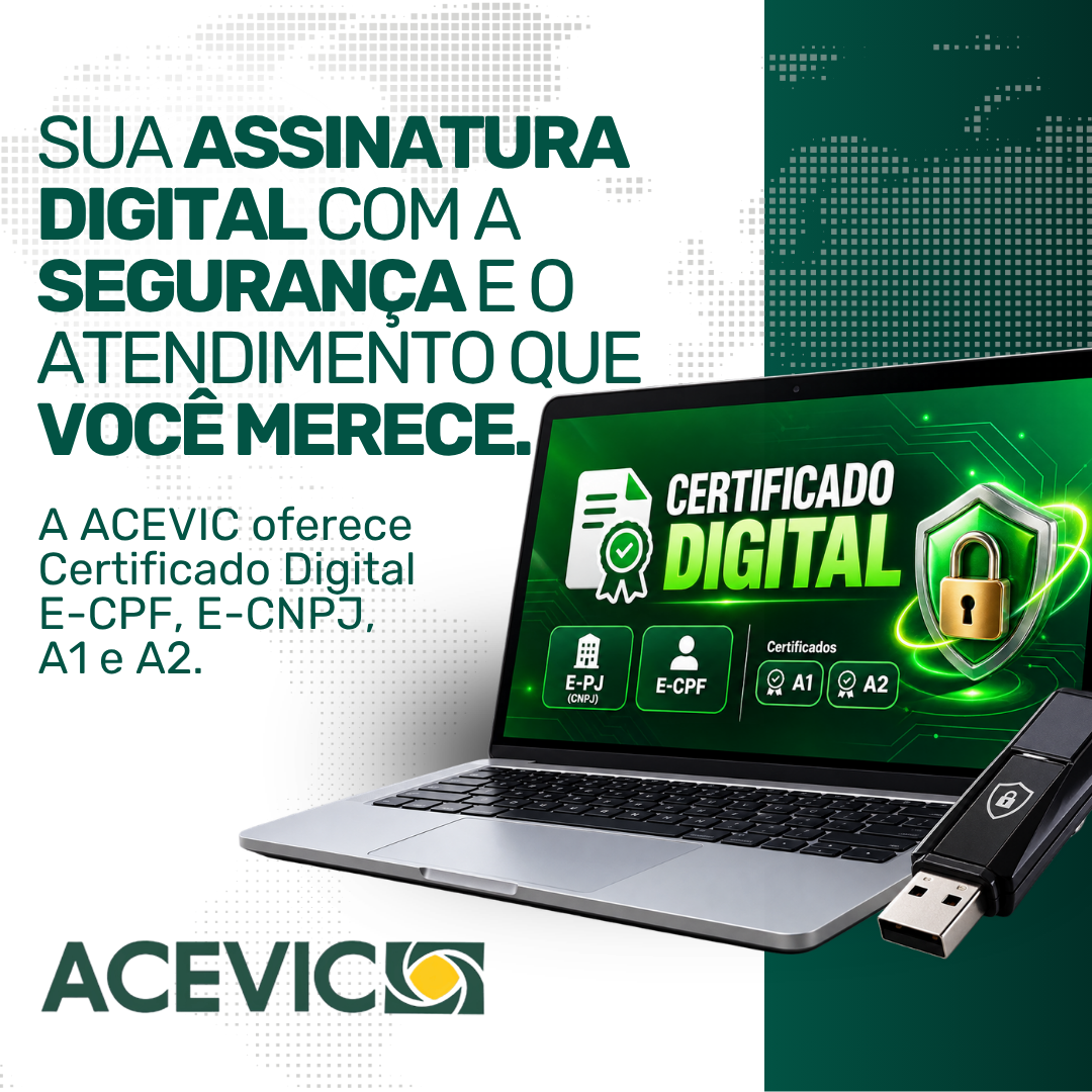 Certificado Digital: mais segurança, praticidade e agilidade para sua empresa