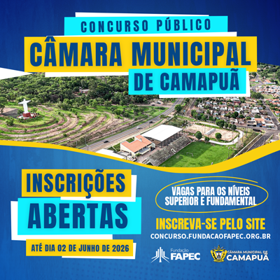 Concurso público da Câmara Municipal de Camapuã/MS  está com inscrições abertas