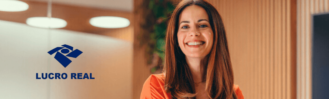 Lucro Real: tabela de impostos, alíquotas e como calcular (IRPJ, CSLL, PIS e COFINS)