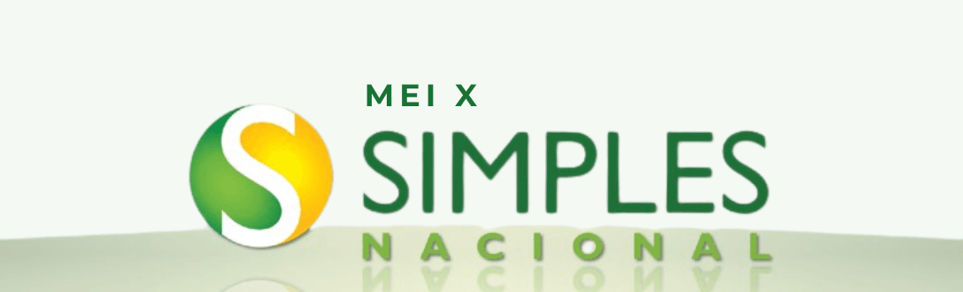 MEI x Simples Nacional: tabela comparativa completa e como escolher em 2026