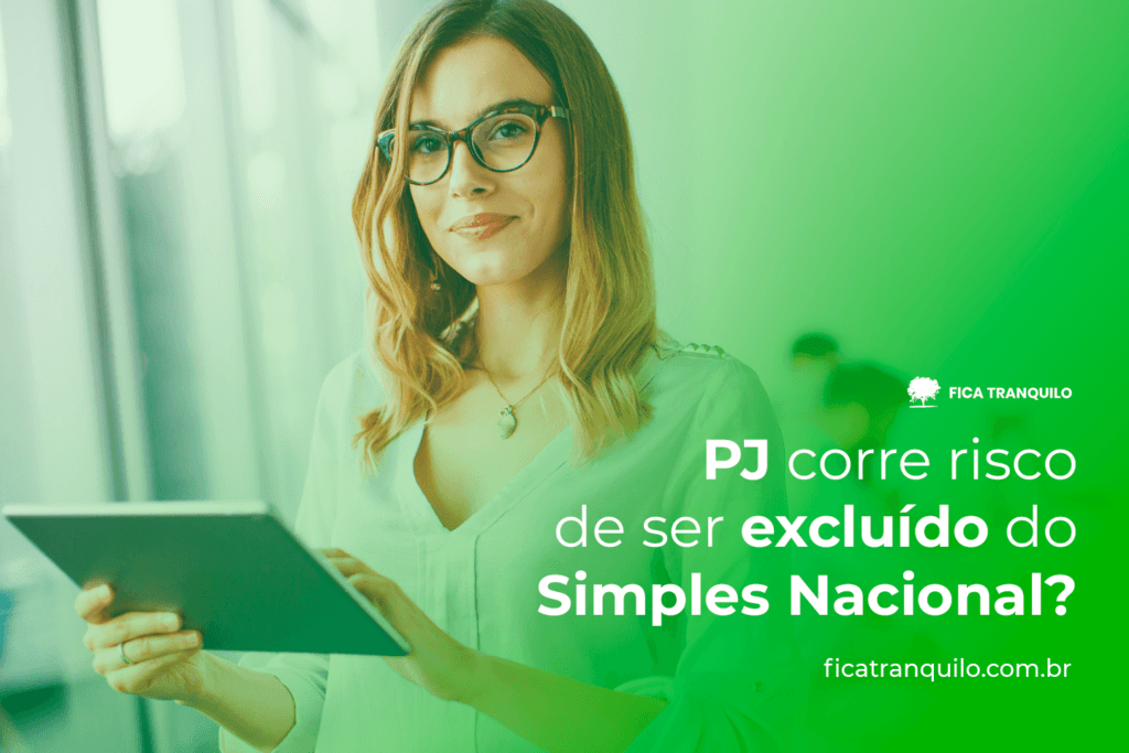 PJ corre risco de ser excluído do Simples Nacional?