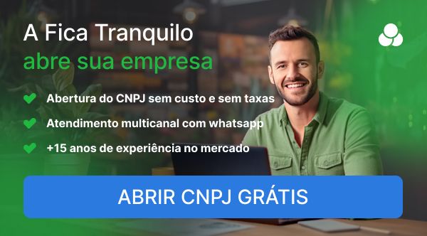 Abra sua empresa com a Fica Tranquilo!