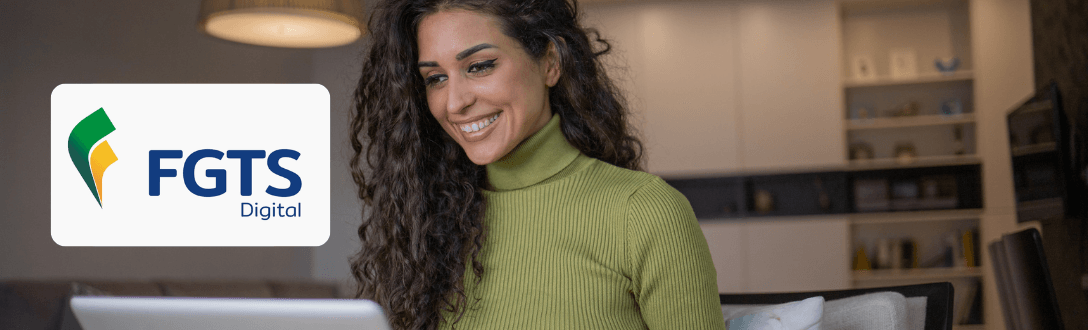 FGTS 2026: o que é, como funciona, FGTS Digital, prazos e como calcular