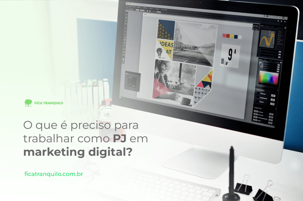 O que é preciso para trabalhar como PJ em Marketing Digital?