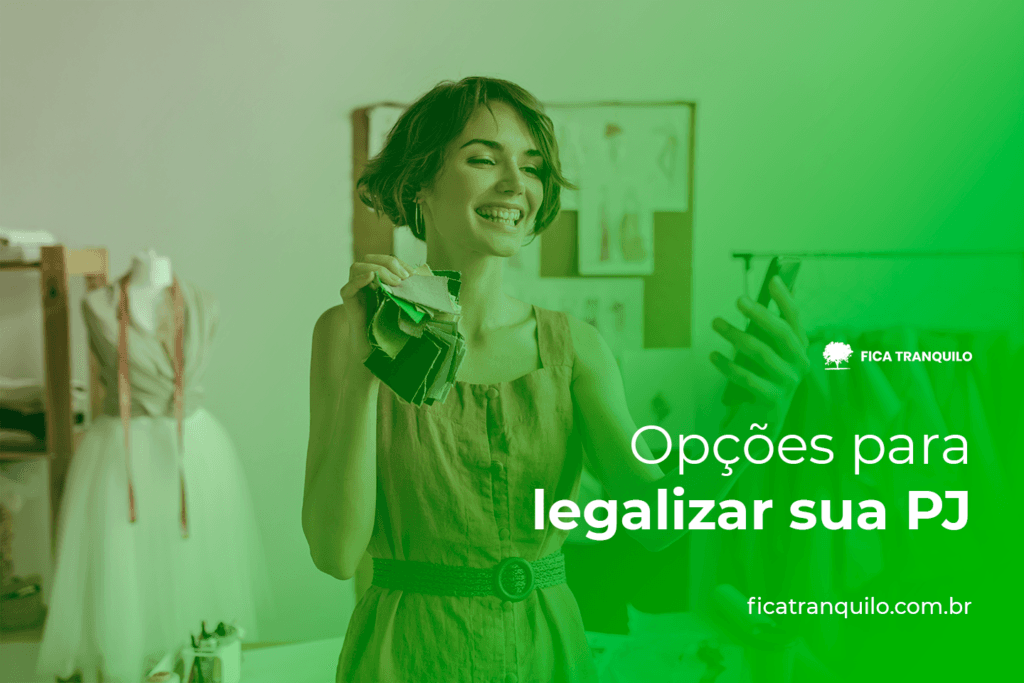 Opções para legalizar sua PJ?