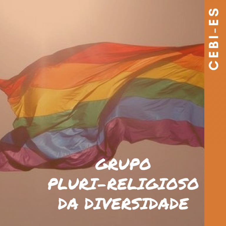 CEBI-ES Construindo a diversidade: Grupo Pluri-religioso debate a presença dos LGBT´s na religião
