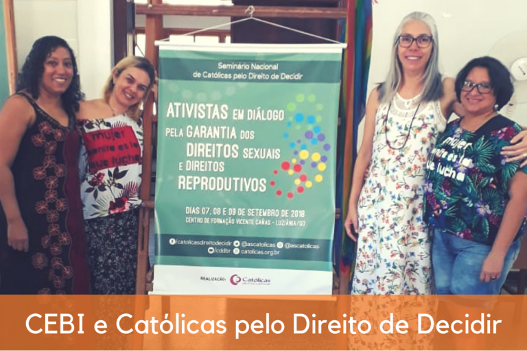 CEBI e Católicas: Superando discursos que nos aprisionam