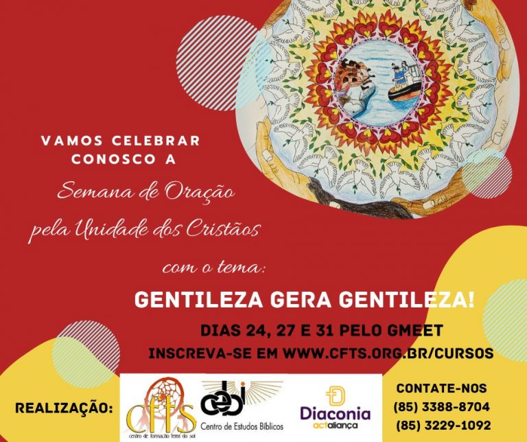 CEBI Ceará - Celebrará Semana de Oração pela Unidade dos Cristãos SOUC 2020