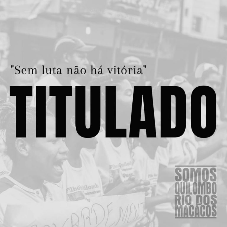 Nenhum quilombo a menos : Quilombo Rio dos Macacos é titulado!