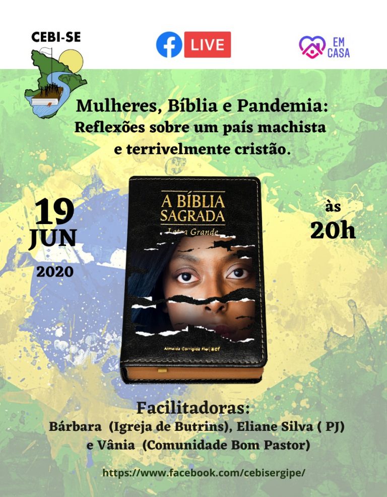 CEBI Sergipe: Mulheres, Bíbia e pandemia - Reflexões sobre um país machista e terrivelmente cristão(Live)