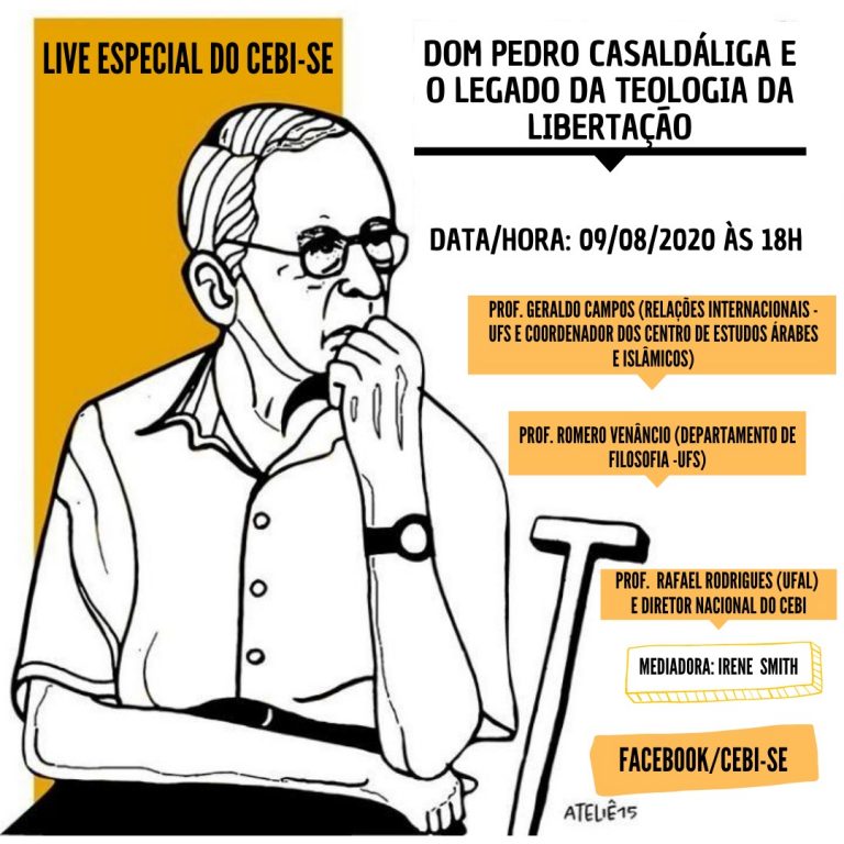 CEBI Sergipe  faz live sobre o legado de Dom Pedro Casaldáliga