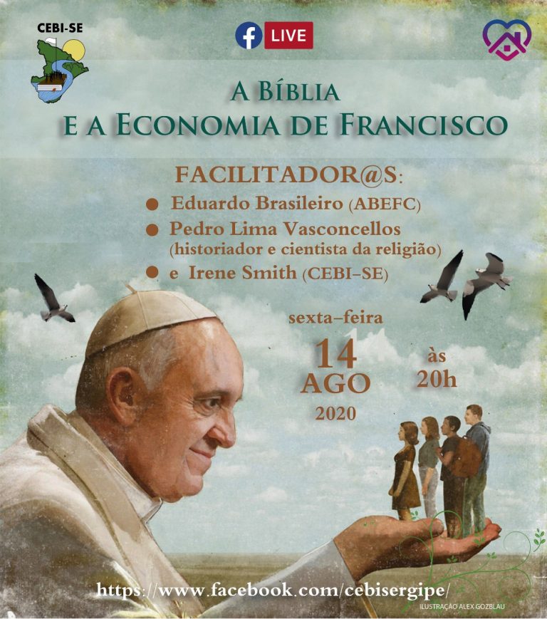 "A Bíblia e a Economia de Francisco" é tema da live do  CEBI Sergipe nesta sexta