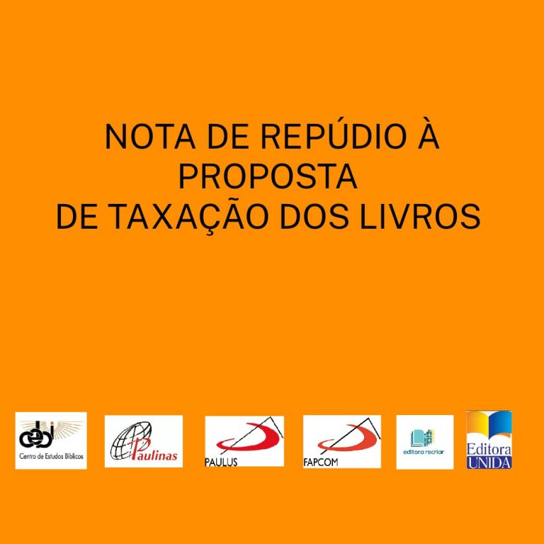CEBI e editoras parceiras emitem nota conjunta repudiando à proposta de taxação dos livros
