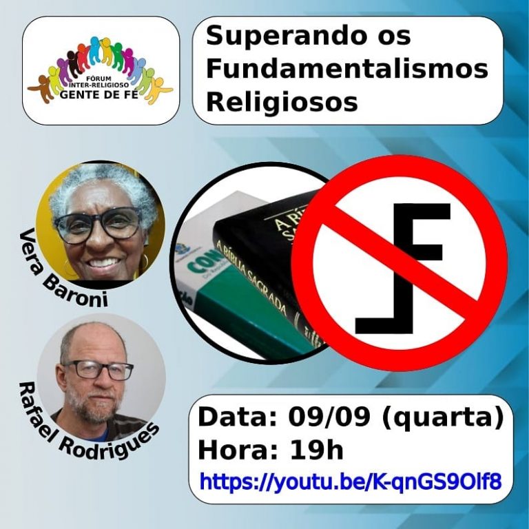 Fórum Inter-Religioso Gente de Fé realiza live sobre os fundamentalismos religiosos