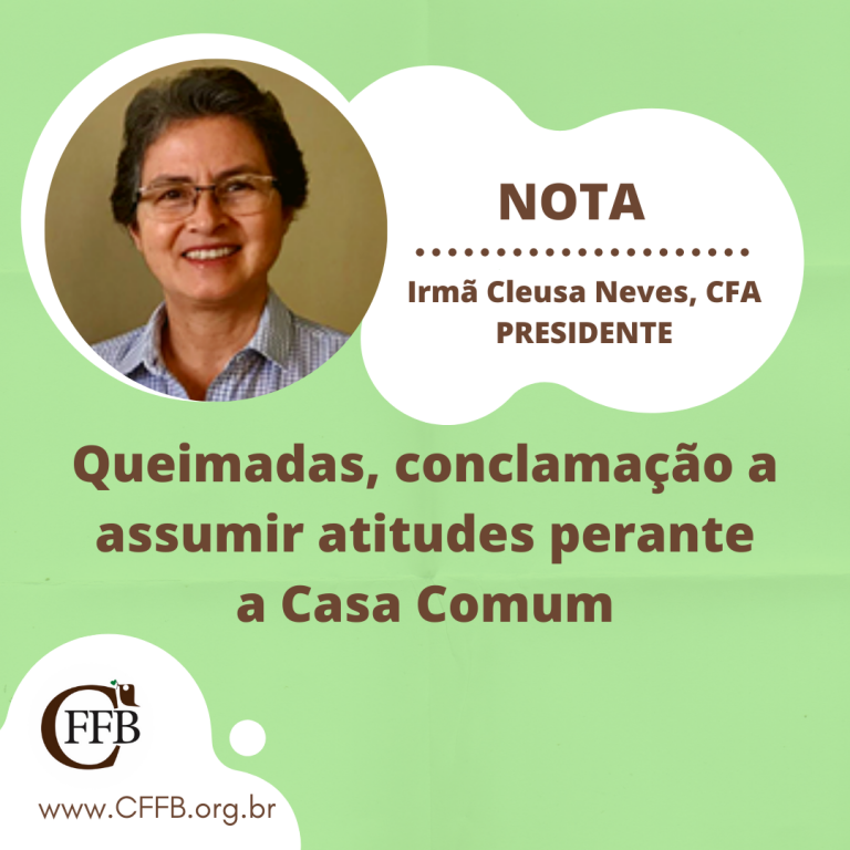 Família Franciscana do Brasil emite nota sobre as queimadas no Centro-Oeste