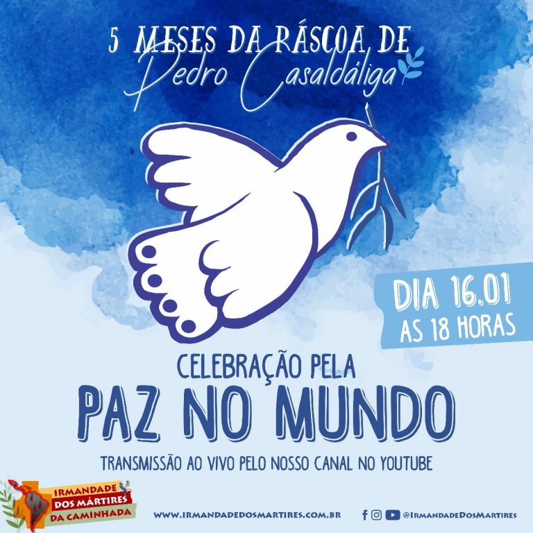 Ofício de Memória pelos 5 meses da Páscoa de Dom Pedro Casaldáliga