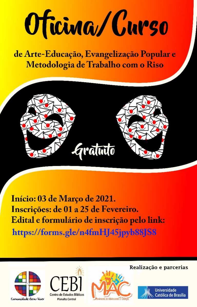 CEBI Planalto: Edital e formulário de inscrição para a Oficina/Curso de Arte-Educação, Evangelização Popular e Metodologia de Trabalho com o Riso