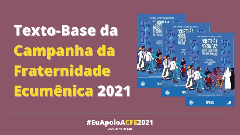 Leia a íntegra do Texto-Base da Campanha da Fraternidade