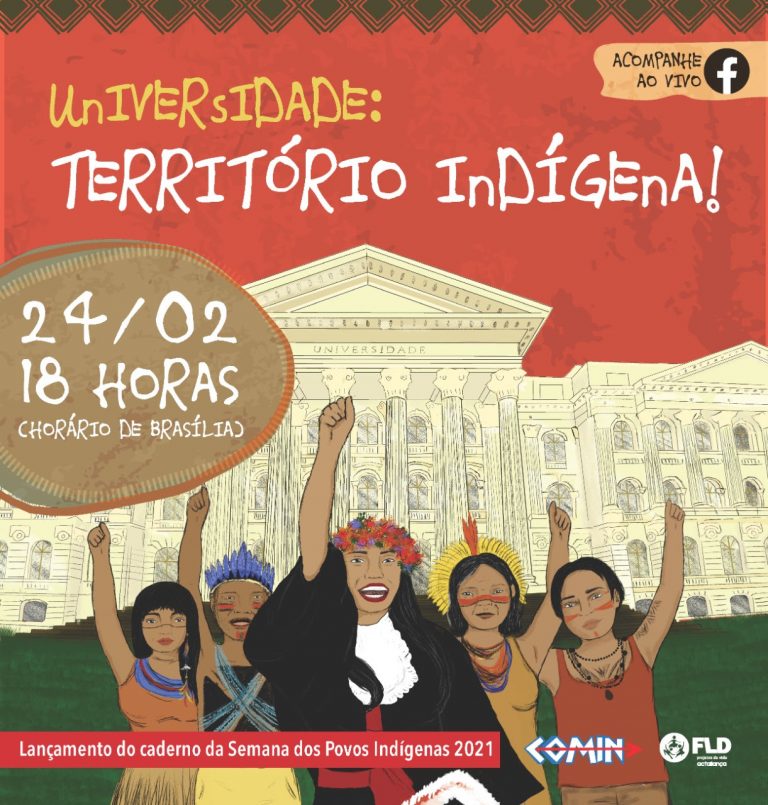 Lançamento: Semana dos Povos Indígenas 2021 “Universidade: território indígena!”