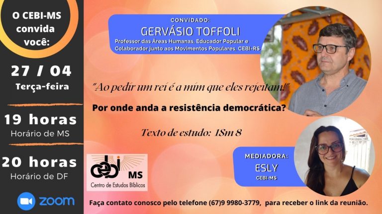 "Por onde anda a resistência democrática ? " é o tema do estudo desta semana do CEBI MS