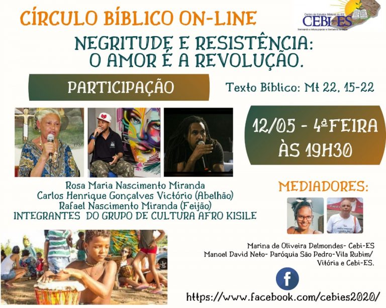 CEBI ES- "Negritude e Resistência: o amor é a revolução", tema do Círculo Bíblico desta quarta(12)