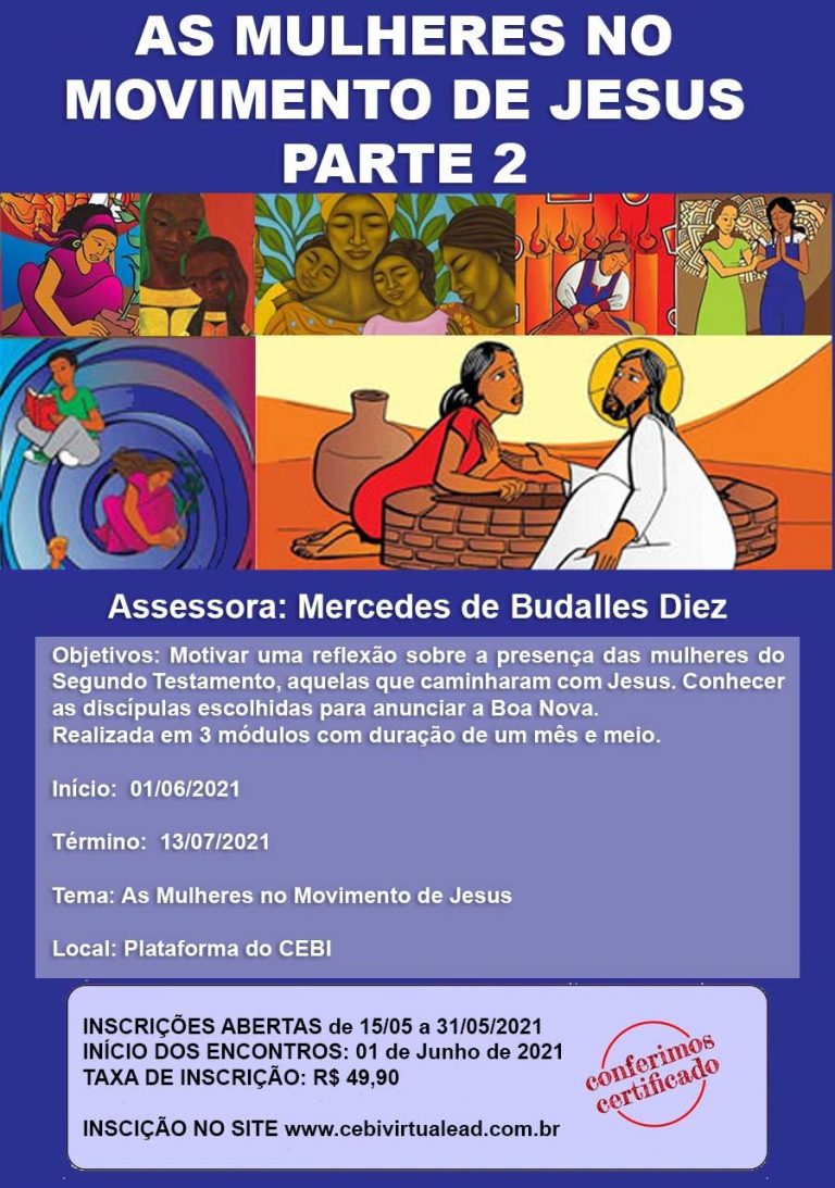 CEBI Nacional - Inscrições abertas para o Curso As Mulheres no Movimento de Jesus (Parte 2)