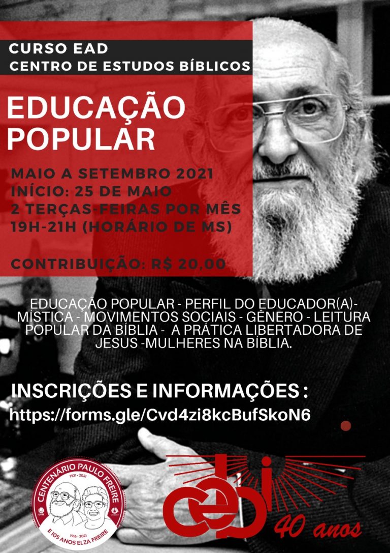 Centenário Paulo Freire - CEBI Mato Grosso do Sul abre inscrições para Curso em Educação Popular