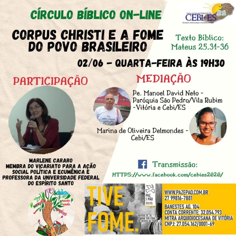 Círculo Bíblico do CEBI ES abordará nesta quarta(2) o tema " Corpus Christi e a fome do povo brasileiro"