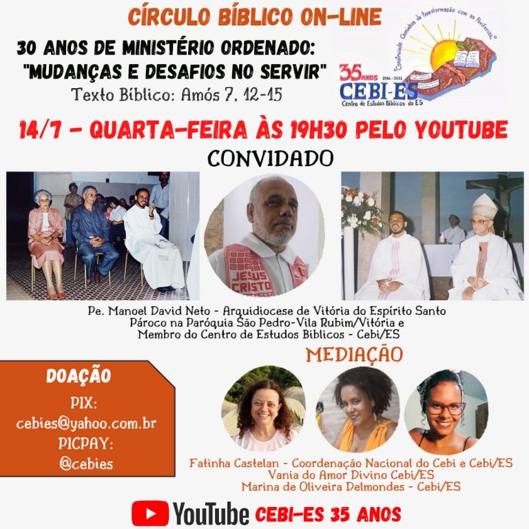 Circulo Biblico Online do CEBI ES, desta quarta, celebrará os 30 anos de sacerdócio do Pe Manoel David Neto