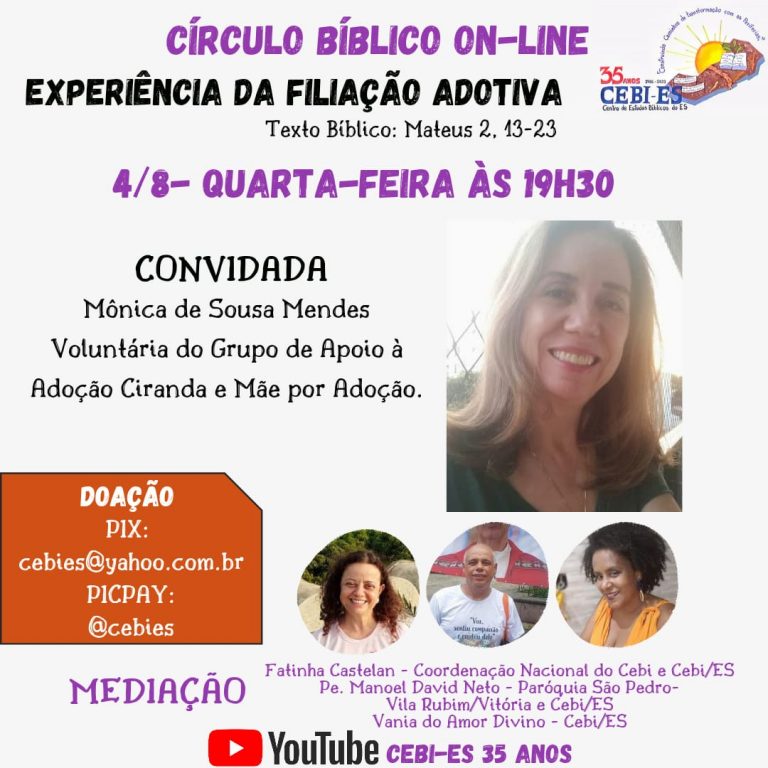 Adoção é o tema do Circulo Bíblico desta quarta(4) do CEBI Espírito Santo
