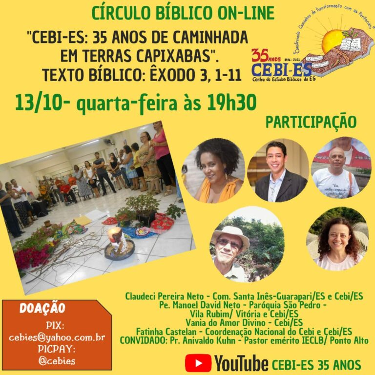 Circulo Biblico do CEBI ES, Hoje(13), pelo youtube