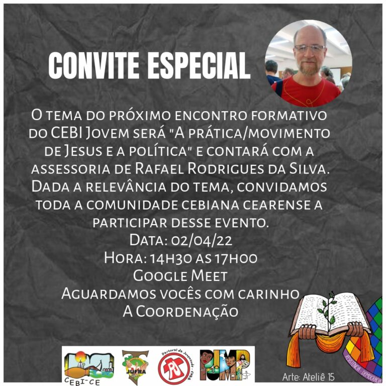 CEBI Jovem-Ceará debaterá o tema "A prática/movimento de Jesus e a Política"