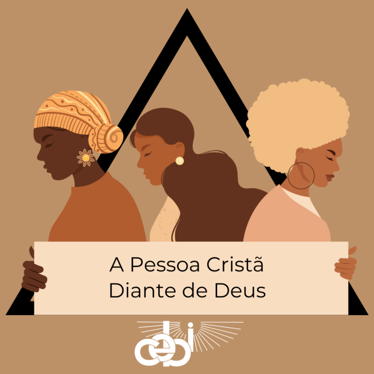 A Pessoa Cristã Diante de Deus