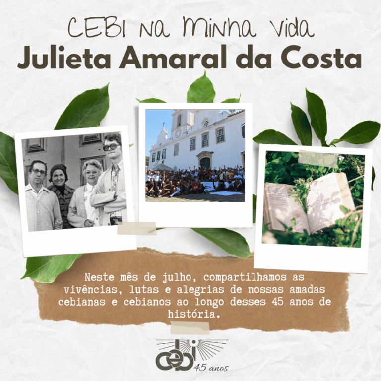 CEBI na Minha Vida - Julieta Amaral da Costa