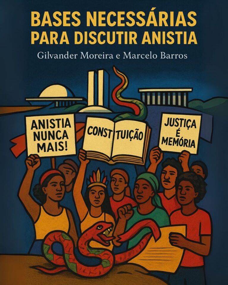 Bases Necessárias para Discutir Anistia