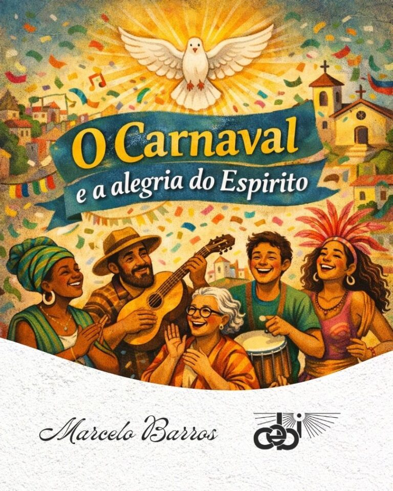 O Carnaval e a Alegria do Espírito