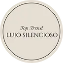 Lujo Silencioso