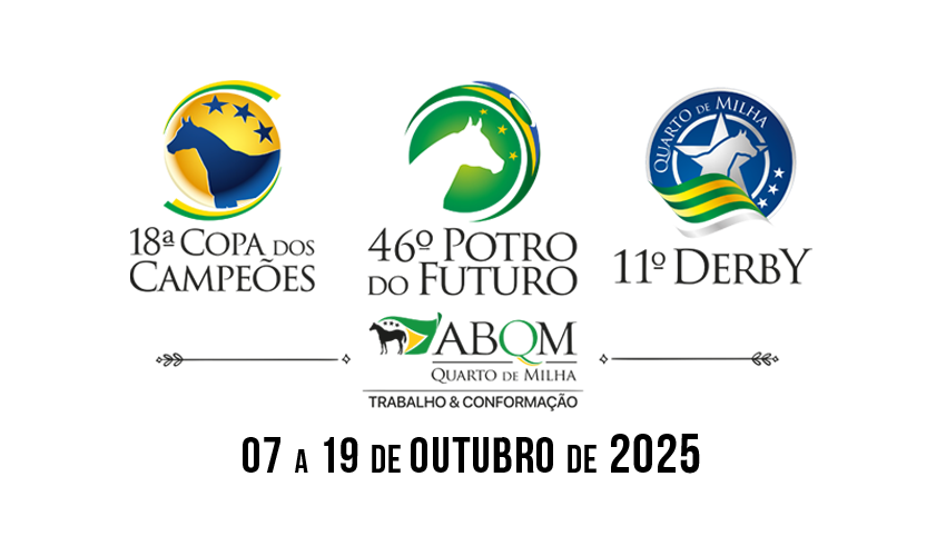 46° Potro do Futuro, 18ª Copa dos Campeões e 11° Derby de Conformação e Trabalho