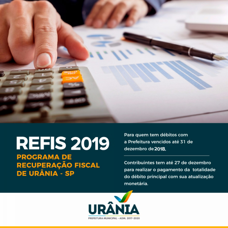 REFIS 2019: Oportunidade para quem tem dívidas com a Prefeitura de Urânia