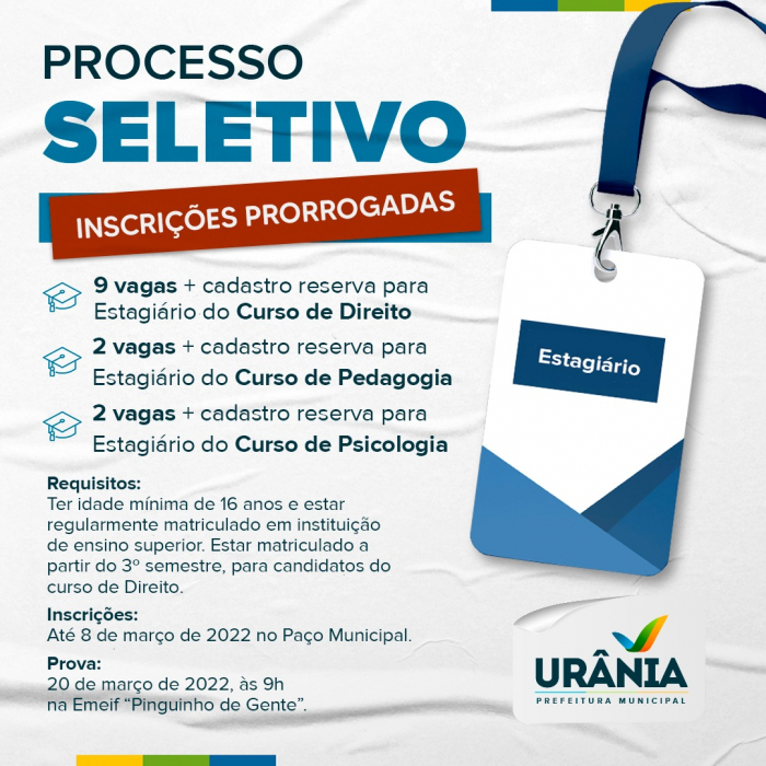 Prefeitura de Urânia prorroga inscrições de processo seletivo para contratação de estagiários