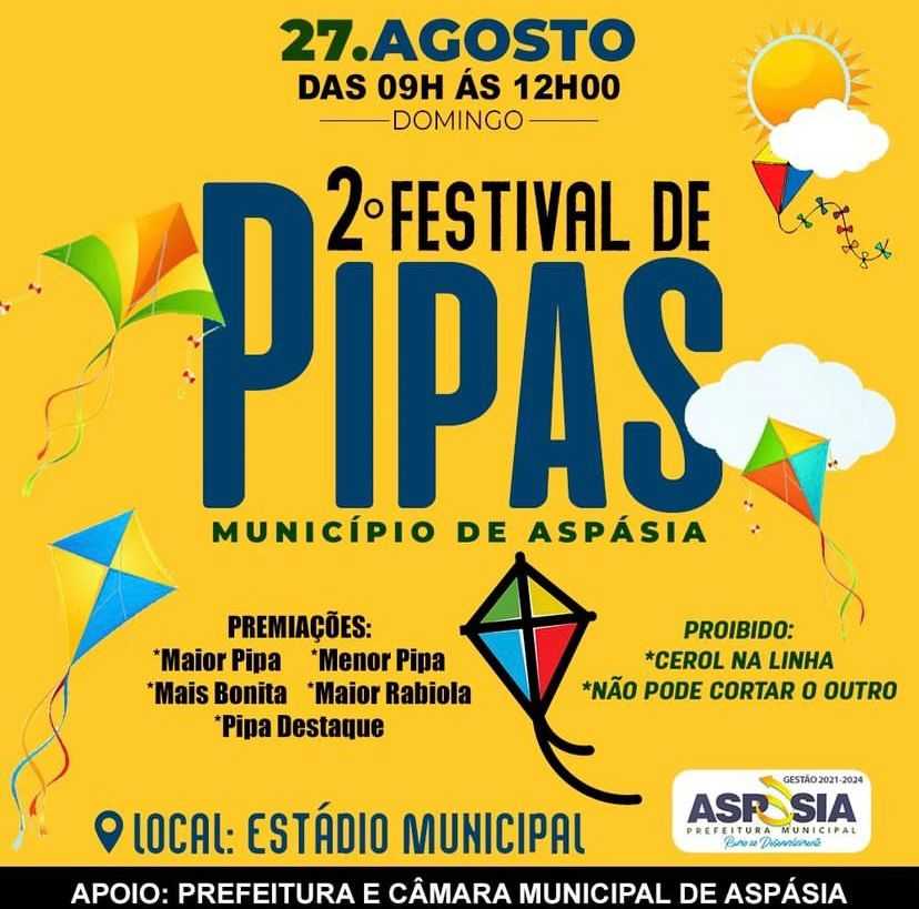 Aspásia realiza 2° Festival de Pipas no próximo fim de semana
