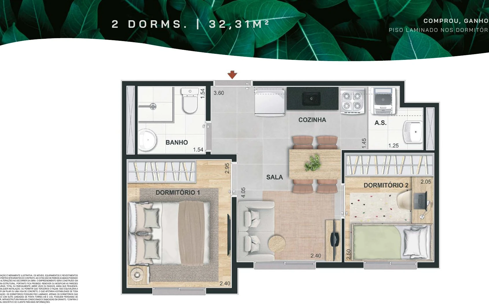 Planta 32m² - 2 dormitórios 0
