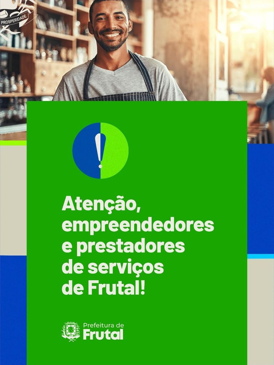 📢 Atenção, empreendedores e prestadores de serviços de Frutal!