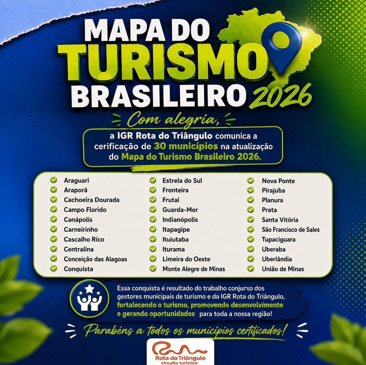 30 municípios da IGR Rota do Triângulo conquistam certificação no Mapa do Turismo Brasileiro 2026