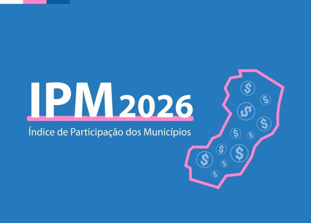 Capa da notícia Definido o Índice de Participação dos Municípios (IPM) para 2026