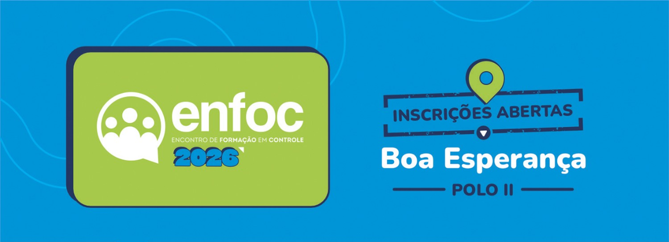 Capa da notícia TCE-ES informa: abertas as inscrições para o segundo polo do Enfoc 2026, em Boa Esperança