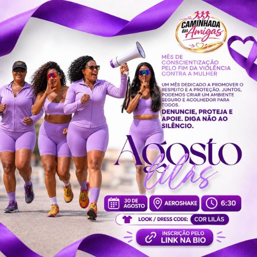 Banner do Evento Caminhada das Amigas - Agosto Lilás 